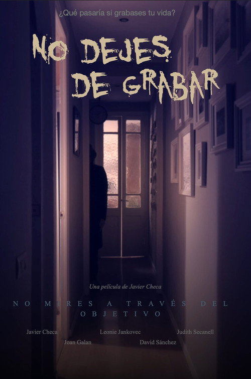 Movie poster for No dejes de grabar (2021)
