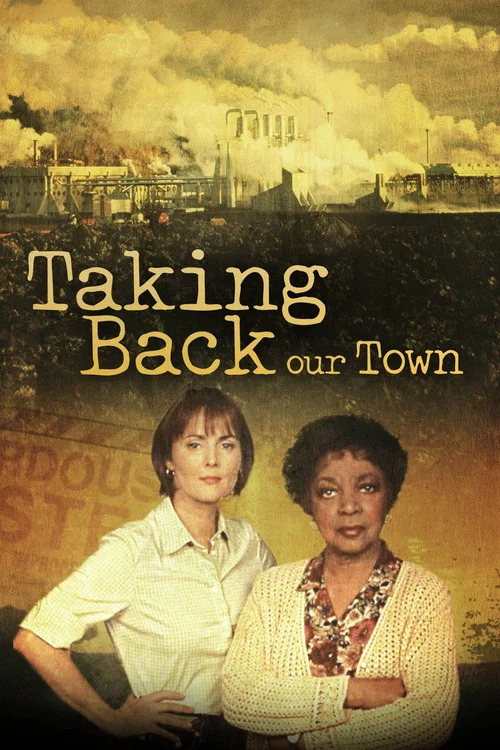 Movie poster for Taking Back Our Town (2001)