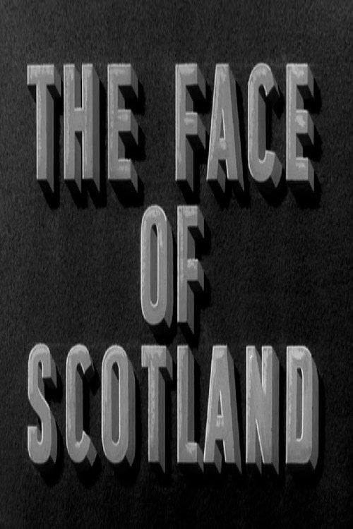Movie poster for The Face of Scotland (1938)