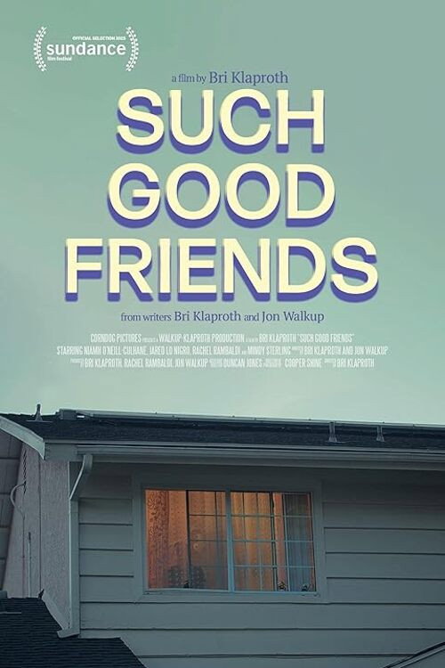 Movie poster for Such Good Friends (2025)