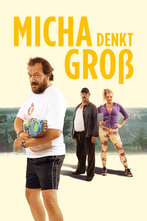 Movie poster for Micha denkt groß (2024)