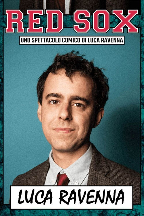Movie poster for Luca Ravenna - Red Sox (2023)