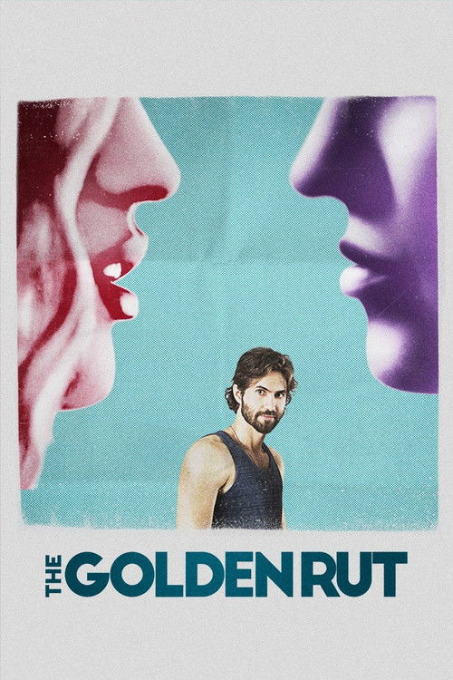 Movie poster for The Golden Rut (2016)