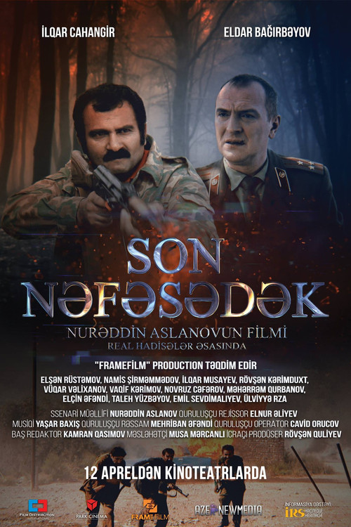 Movie poster for Son nəfəsədək (2018)