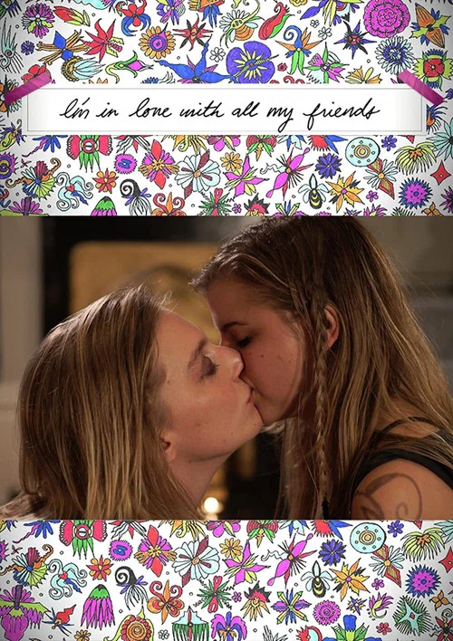 Movie poster for I'm in Love with All My Friends (2017)