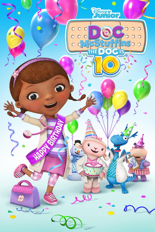 Movie poster for Doc McStuffins: The Doc Is 10! (2022)