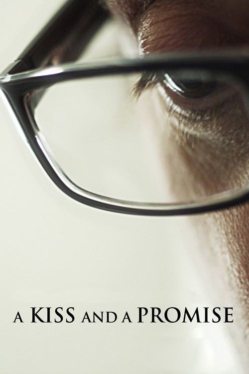 Movie poster for A Kiss and a Promise (2012)