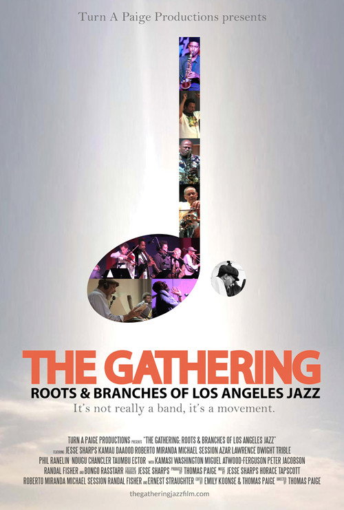 Movie poster for The Gathering: Roots and Branches of Los Angeles Jazz (2019)