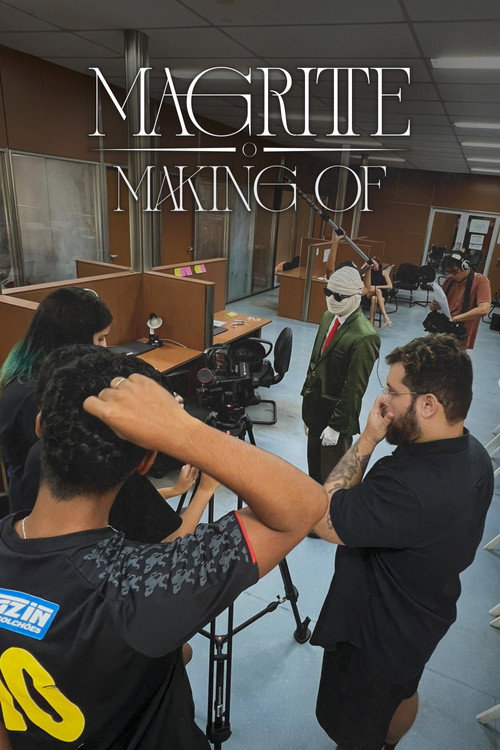 Movie poster for Magritte: O Making Of