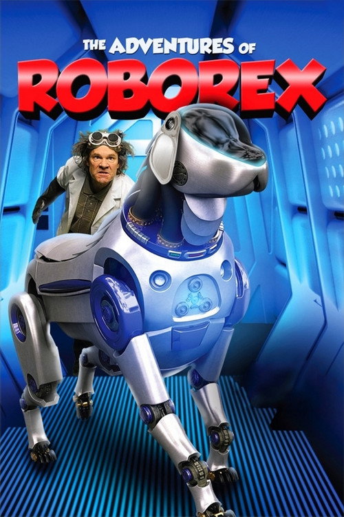 Movie poster for The Adventures of RoboRex (2014)