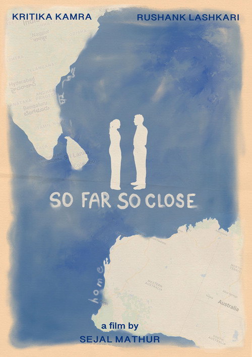 Movie poster for So Far, So Close