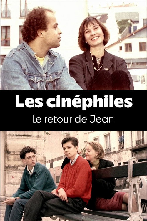 Movie poster for Les cinéphiles : Le retour de Jean (1989)