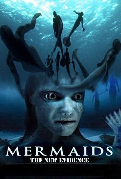 Movie poster for Mermaids: The New Evidence (2013)