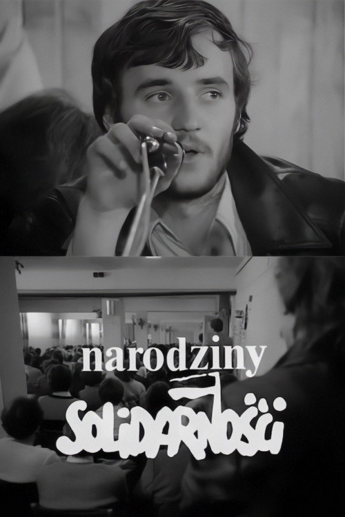Movie poster for The Birth of Solidarity (1981)