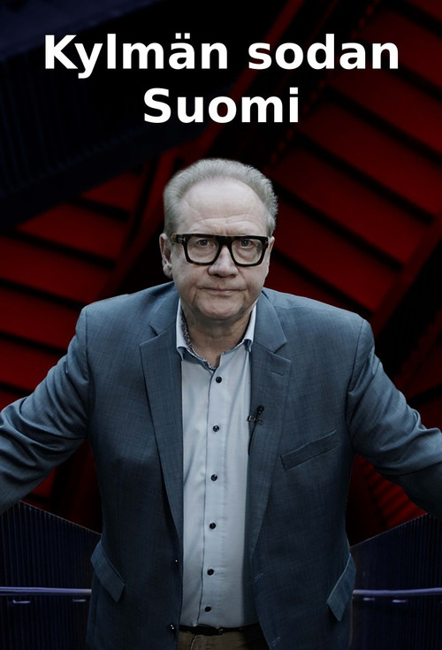 Kylmän sodan Suomi poster