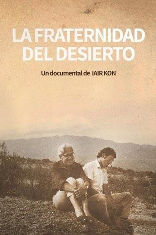 Movie poster for La Fraternidad del desierto (2016)
