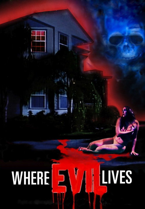 Movie poster for Where Evil Lives (1991)