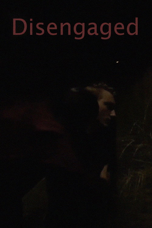 Movie poster for Disengaged (2023)