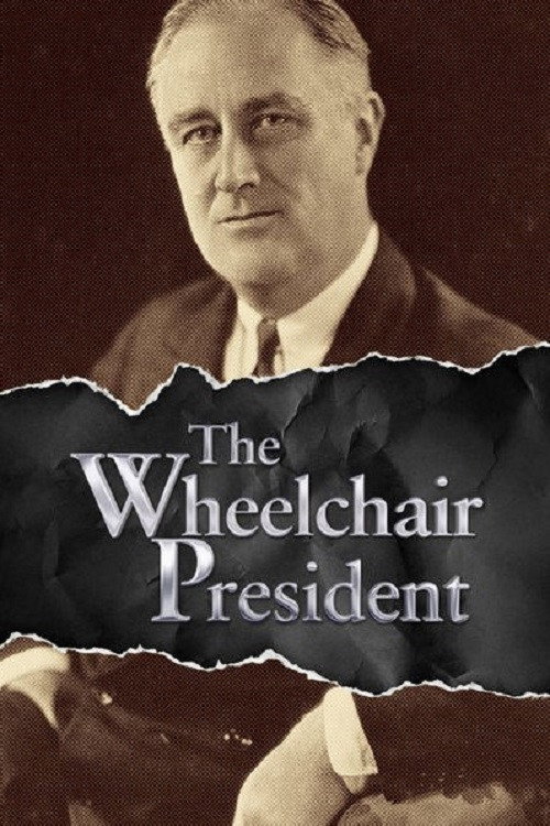 Movie poster for 1945 and the Wheelchair President (2015)