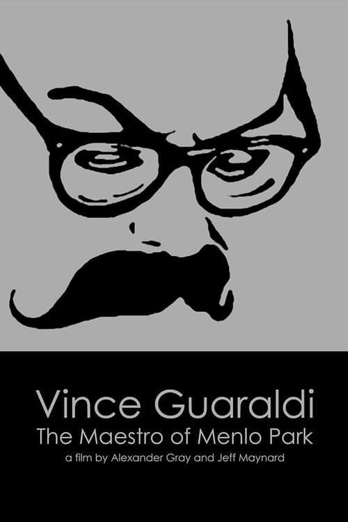 Movie poster for Vince Guaraldi: The Maestro of Menlo Park (2009)