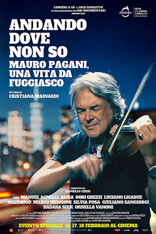 Movie poster for Andando dove non so - Mauro Pagani, una vita da fuggiasco (2025)