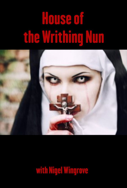 Movie poster for House of the Writhing Nun (1982)
