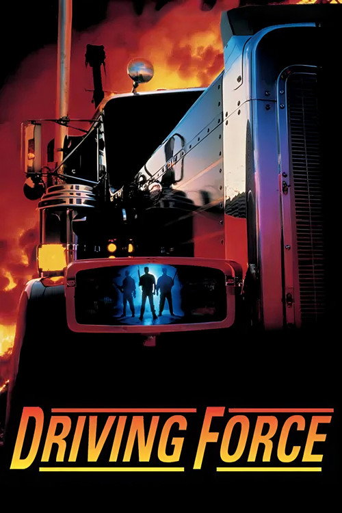 Movie poster for Driving Force (1990)