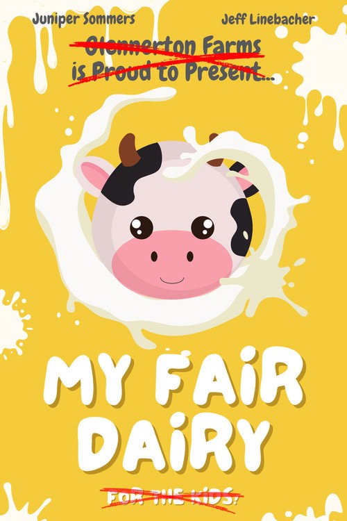 Movie poster for My Fair Dairy (2024)