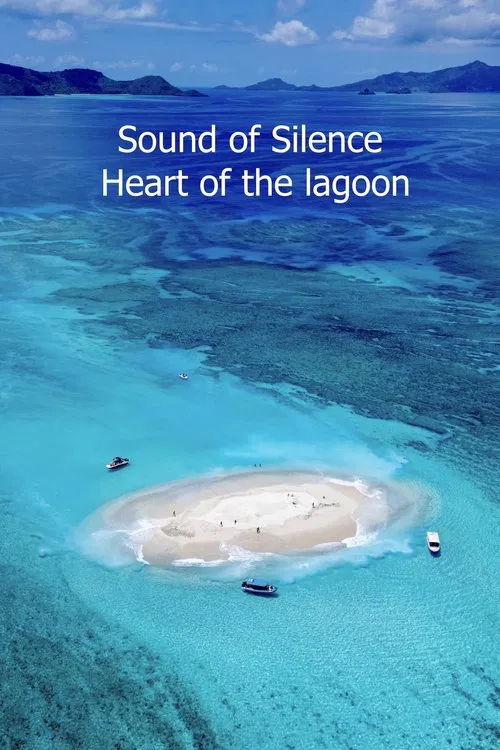 Movie poster for Sound of Silence : Mayotte au coeur du lagon (2025)