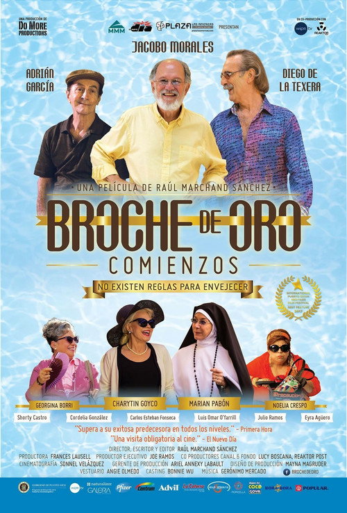 Movie poster for Broche de oro: Comienzos (2017)