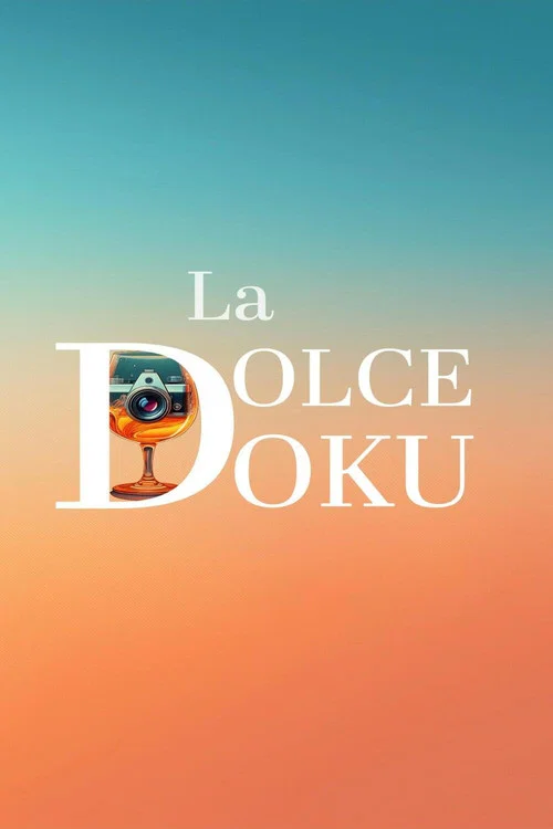 Movie poster for La Dolce Docu (2025)