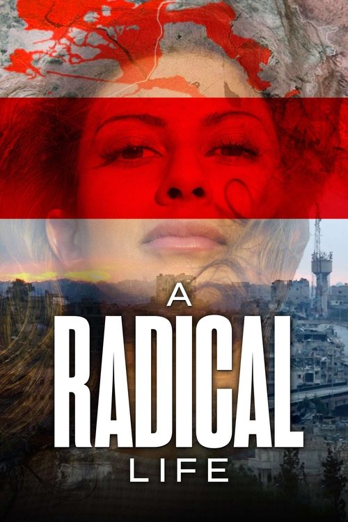 Movie poster for A Radical Life (2022)