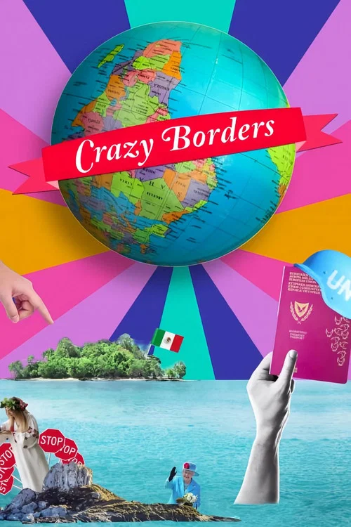 Series poster for Crazy Borders (2022)
