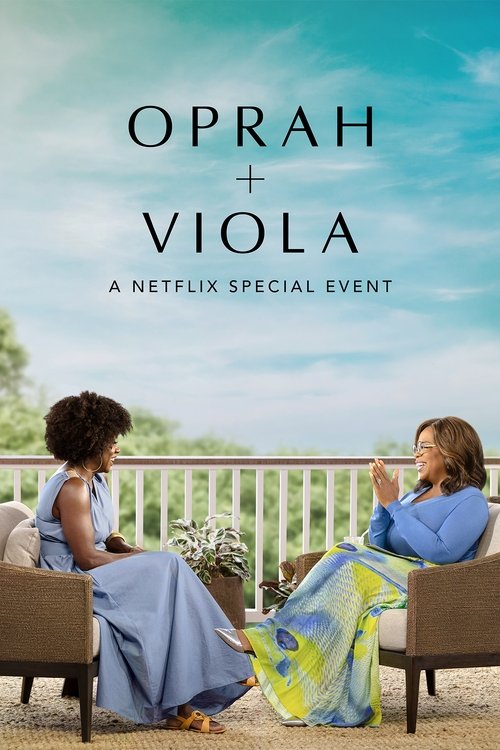 Movie poster for Oprah + Viola: A Netflix Special Event (2022)