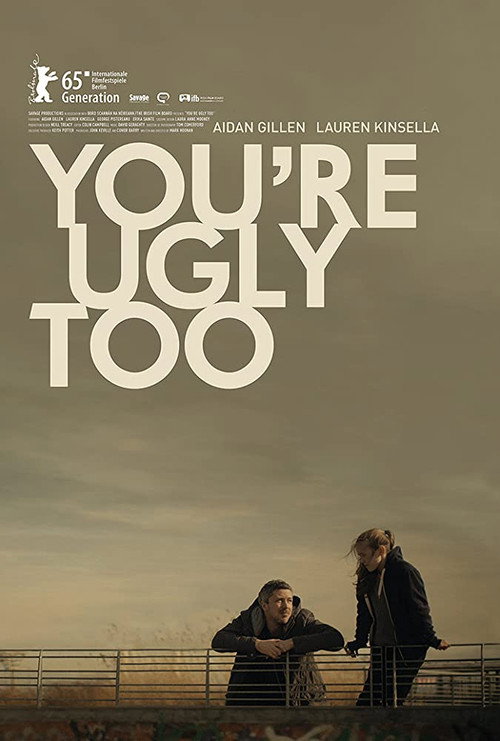 Movie poster for You're Ugly Too (2015)