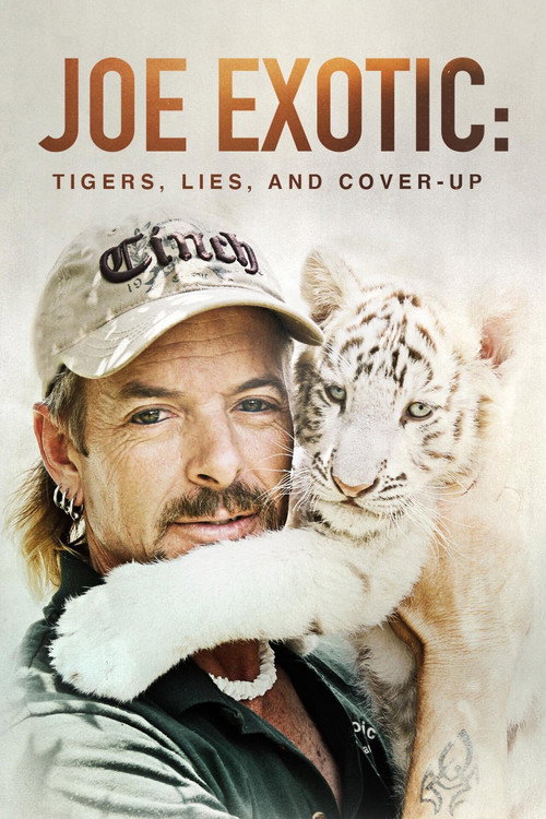 Series poster for Joe Exotic: Tigers, Lies and Cover-Up (2020)