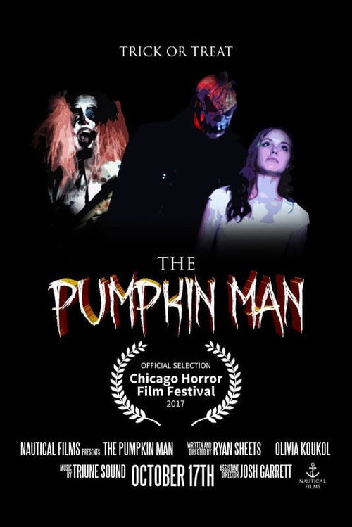 Movie poster for The Pumpkin Man (2016)