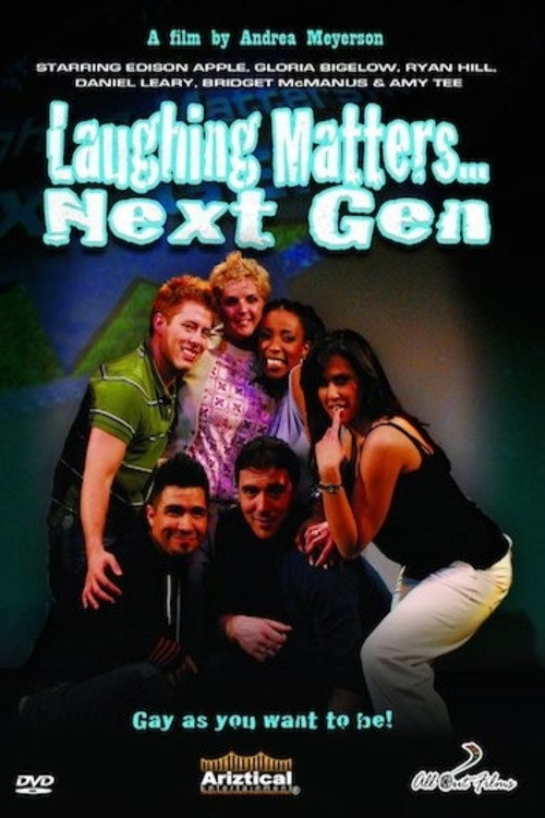 Movie poster for Laughing Matters... Next Gen (2009)