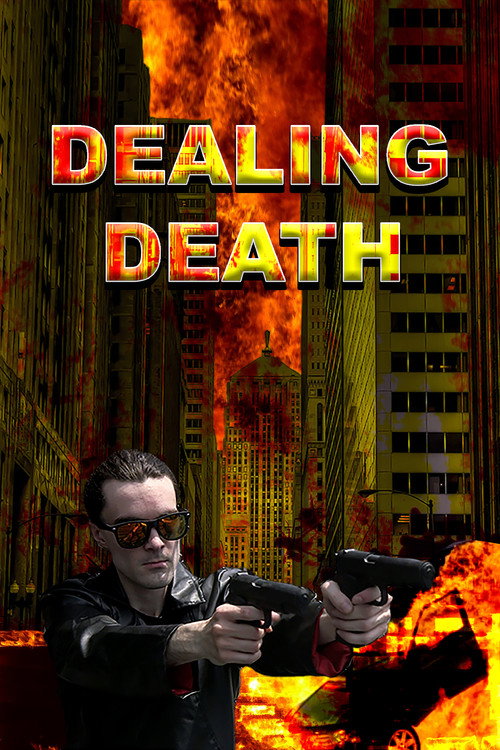 Movie poster for Dealing Death (2023)