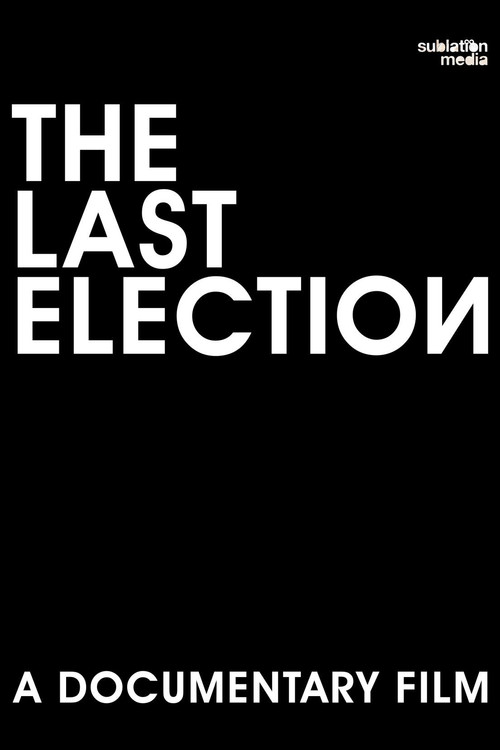 Movie poster for The Last Election (2026)