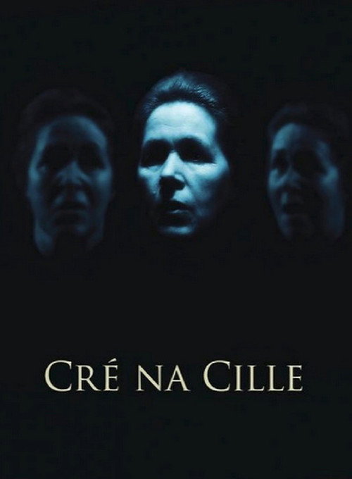 Movie poster for Cré na Cille (2007)