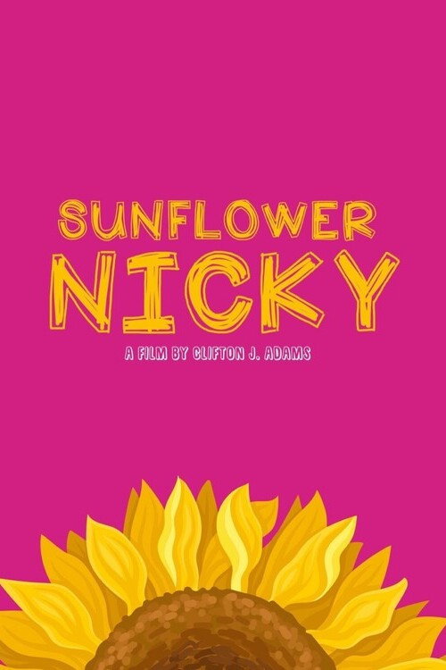 Movie poster for Sunflower Nicky