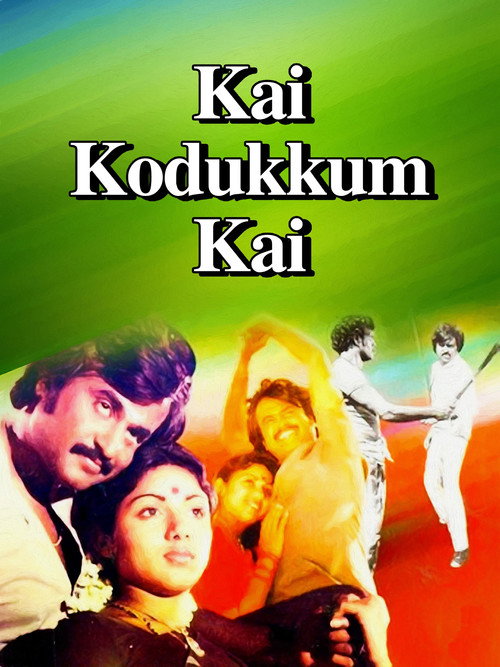 Movie poster for Kai Kodukkum Kai (1984)