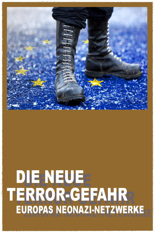 Movie poster for Ultra-right and Neo-Nazi Groups: The New Terrorist Threat (2023)