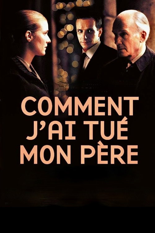 Movie poster for How I Killed My Father (2001)