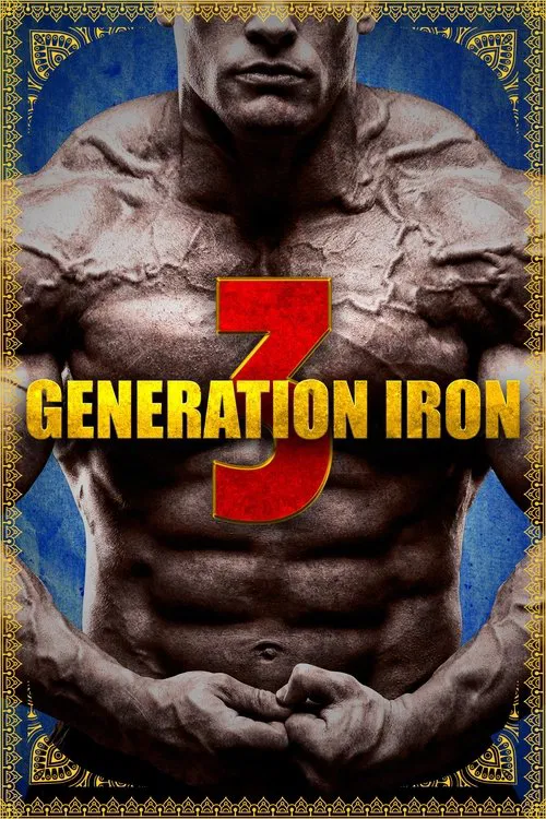Movie poster for Generation Iron 3 (2018)