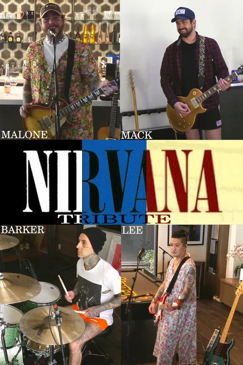 Movie poster for Post Malone Nirvana Tribute Livestream (2020)