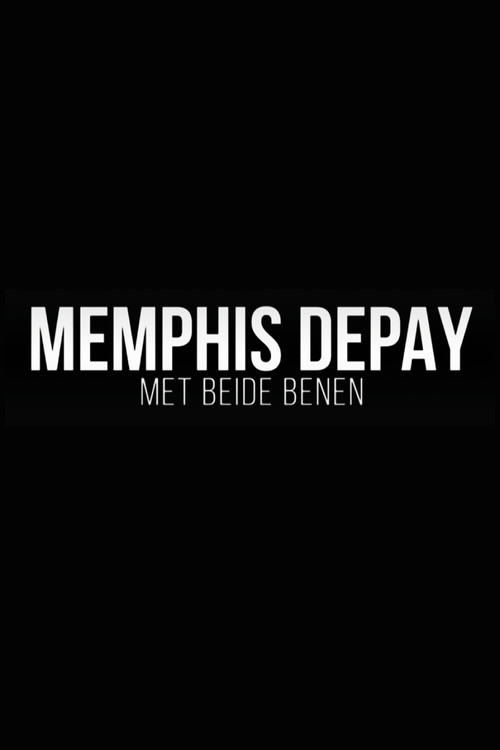 Movie poster for Memphis Depay - Met Beide Benen (2021)