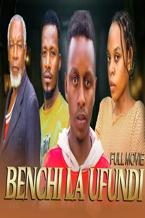 Benchi La Ufundi poster