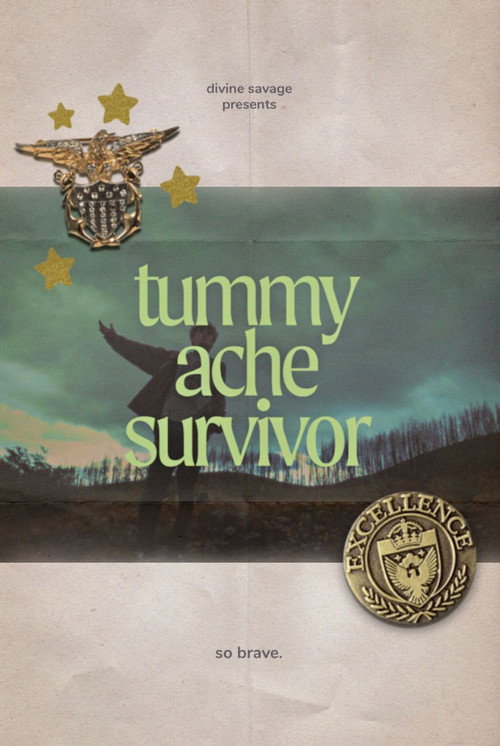 Movie poster for Tummy Ache Survivor (2022)